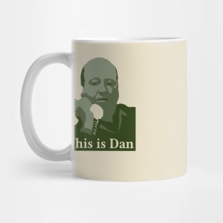 This is Dan Mug